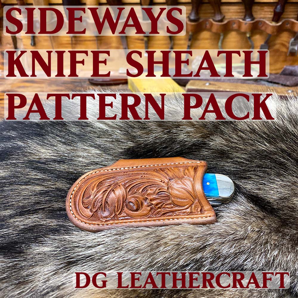 Sheath Image Sideways Knife Sheath Pattern – DG Saddlery Store